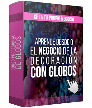 Aprende del negocio de la decoracion con globos